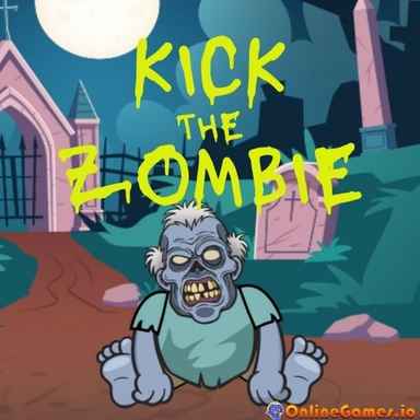 Kick the Zombie